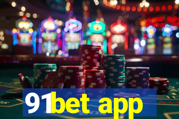 91bet app